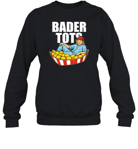 Bader Tots Harrison Bader Sweatshirt