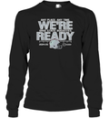 Any Place Any Time We039Re Ohio State Buckeyes Ready Playoffs 2024 25 Long Sleeve T Shirt