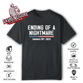 Ending Of A Nightmare January 20Th 2025 T Shirt