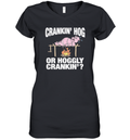 Crankin039 Hog Or Hoggly Crankin039 Pig Women039S V Neck T Shirt