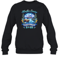 Alaska Cruise 2025 Making Memories Together Sweatshirt