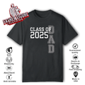 Class Of 2025 Dad Father Day T Shirt