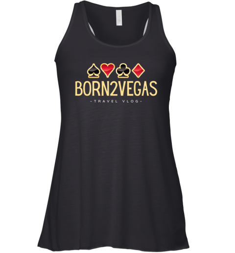 Born2Vegas Las Vegas Vlog Logo Racerback Tank