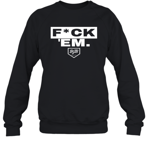 Boston Red Sox Jarren Duran Fuck Em Sweatshirt