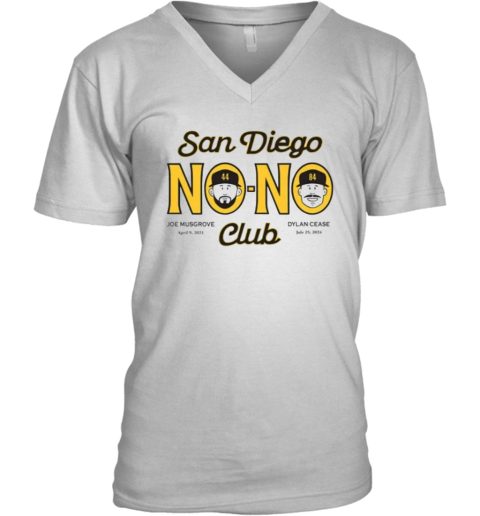Dylan Cease Joe Musgrove San Diego No No Club V Neck T Shirt