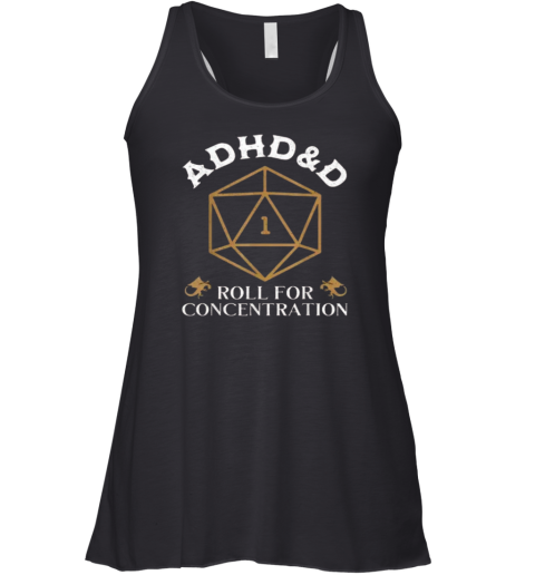 Adhdampd Roll For Concentration Dampd Racerback Tank