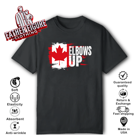 Elbows Up Canada Strong T Shirt