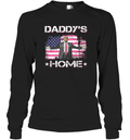 Daddy039S Home Donald Trump Long Sleeve T Shirt
