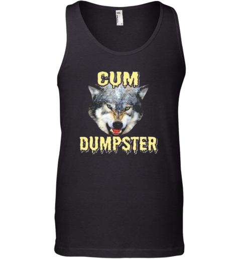 Cup Dumpster Wolf Meme Tank Top