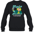 Baja Blessed Rip Pope Francis Sweatshirt