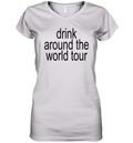 Drink Around The World Tour Brat Summer Women039S V Neck T Shirt
