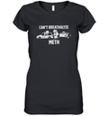 Cant Breathalyze Meth Women039S V Neck T Shirt