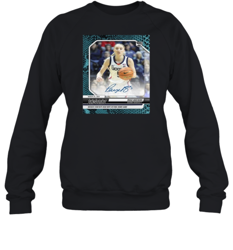 2025 Paige Bueckers Uconn Sweatshirt
