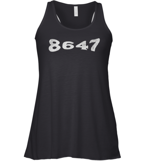 8647 Shirt Retro Subtle Anti Trump Racerback Tank