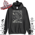 Crows Before Bros Support Your Local Murder Hoodie