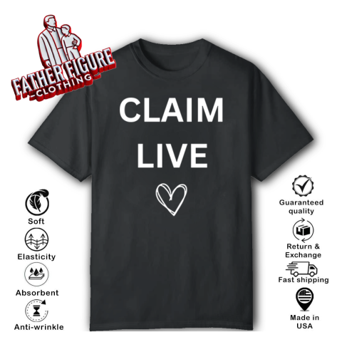 Claim Live T Shirt